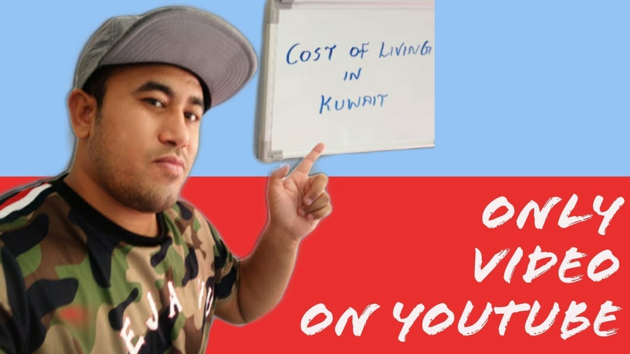 Cost of Living in Kuwait ||  कुवैत का 1 महीने का रहना, खाने का खर्चा