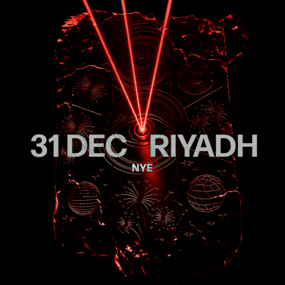 IN ACT - ACT XII - NEW YEAR'S EVE In Riyadh - 31 Dec Nightlife